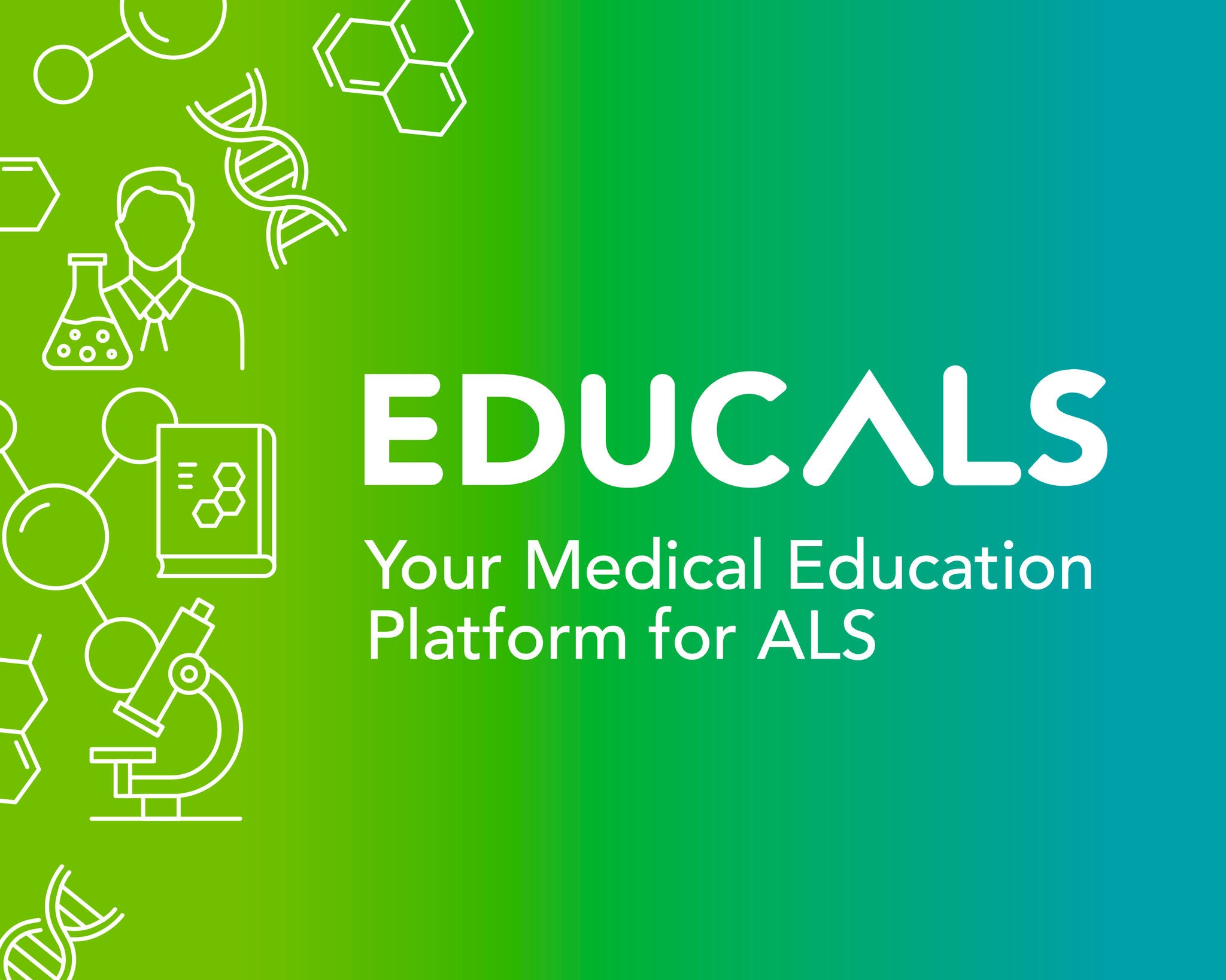 Gráfico promocional para EDUCALS con el texto "Tu plataforma de educación médica para la ELA", acompañado de iconos relacionados con la ciencia que incluyen una cadena de ADN, microscopio, matraz de laboratorio y estructuras moleculares sobre un fondo degradado verde y azul.
